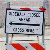 Sidewalk Closed Sign