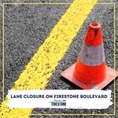 Lane Closure on Firestone Boulevard