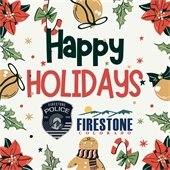 Town of Firestone Holiday Schedules & Seasonal Updates