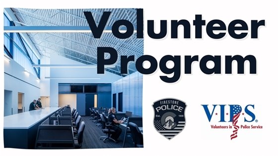 Firestone Police Department Volunteer Program