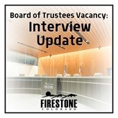 Board of Trustees Vacancy Interview Update